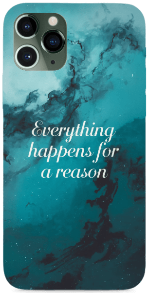 Everything happens for a reason